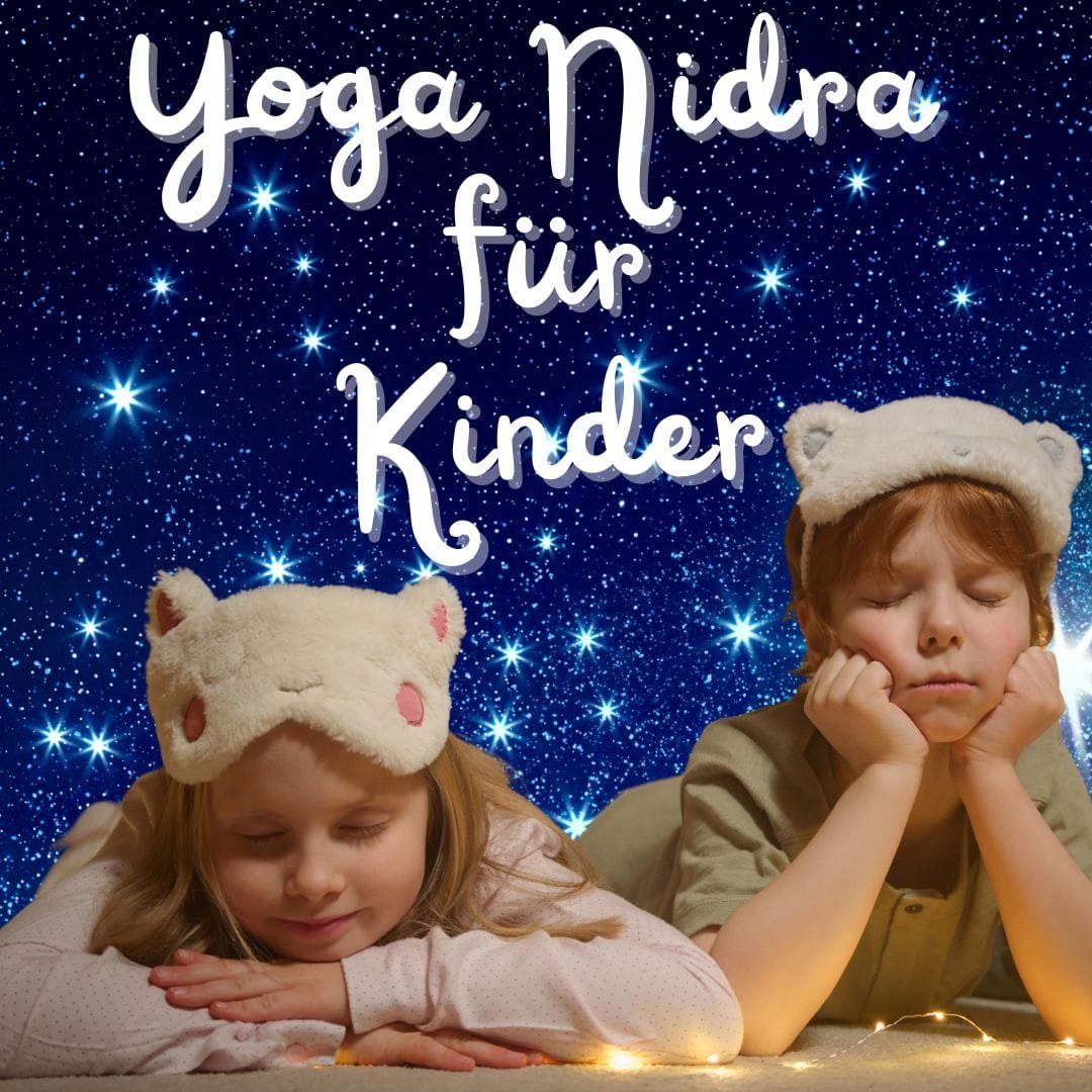 Yoga Nidra für Kinder Weiterbildung Yoga Nidra Academy