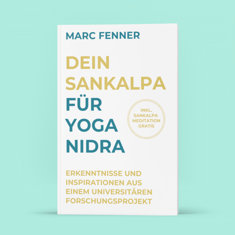 Dein Sankalpa für Yoga Nidra Buch von Marc Fenner